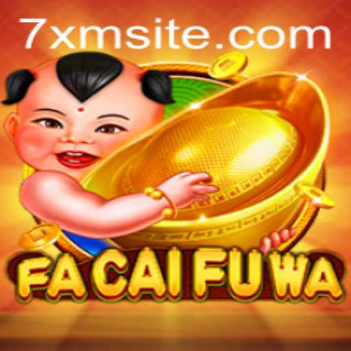Discover FaCaiFuWa: A Magical Gaming Experience with 7XM